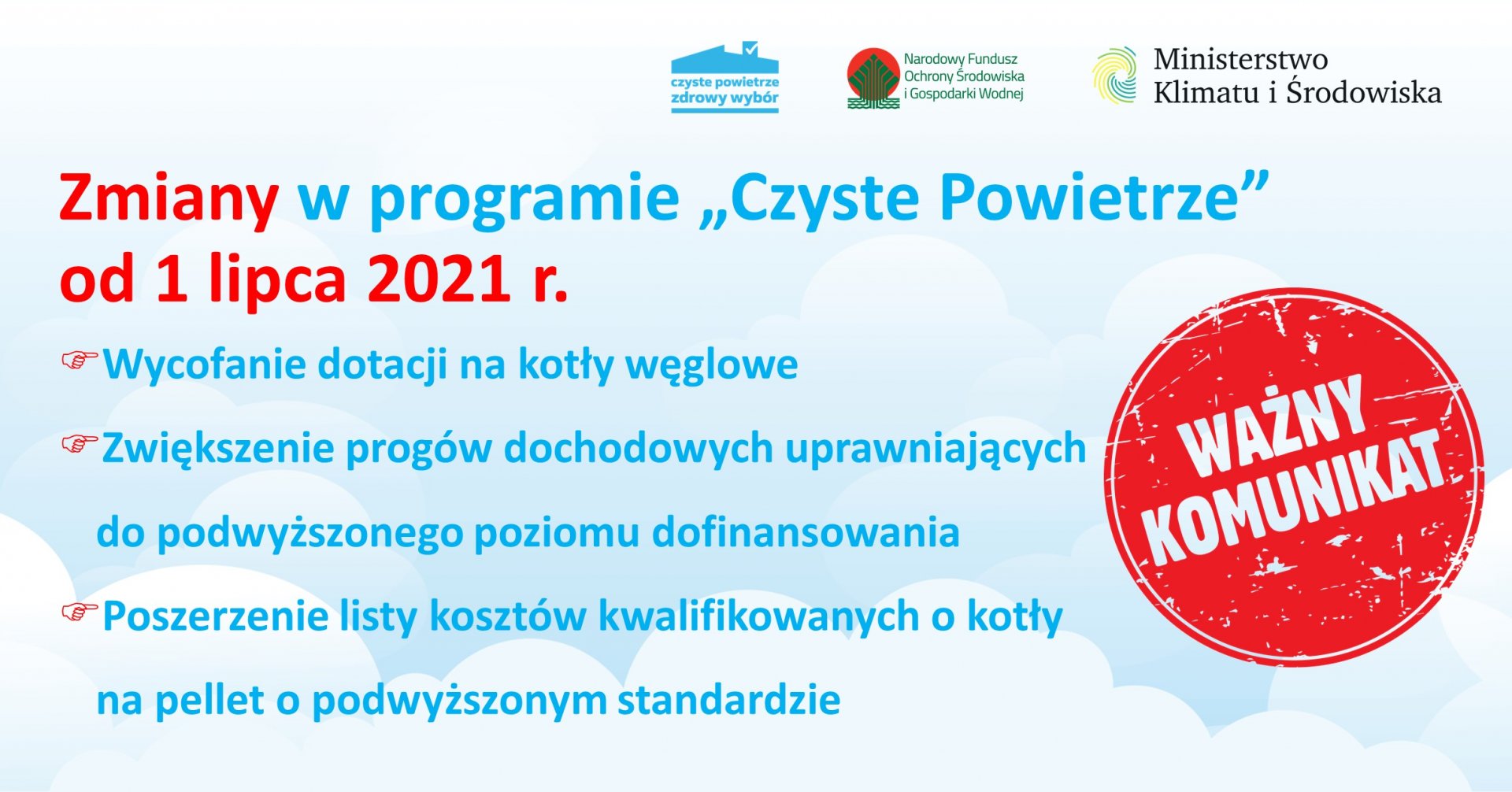 Zmiany w programie Czyste Powietrze od 1 lipca 2021