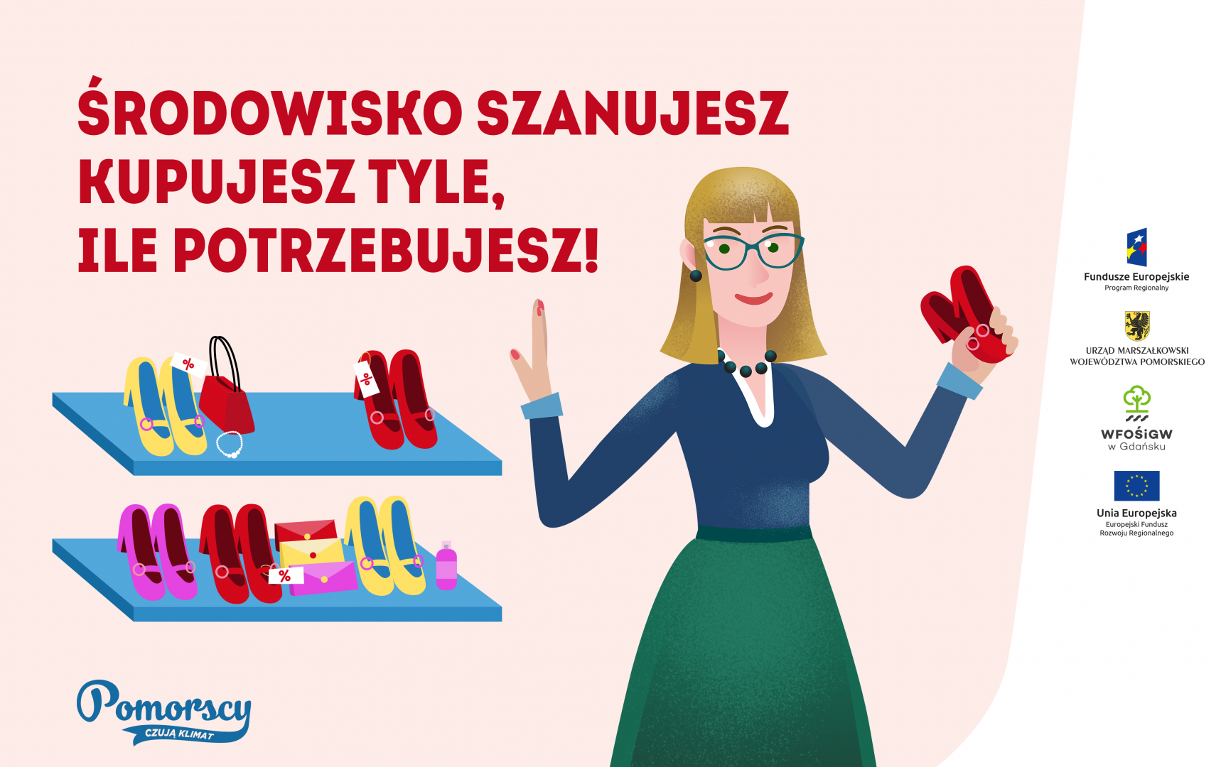 Środowisko szanujesz, kupujesz tyle, ile potrzebujesz