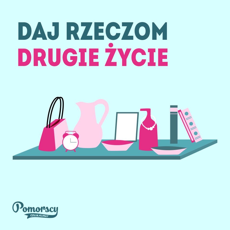 Daj rzeczom drugie życie