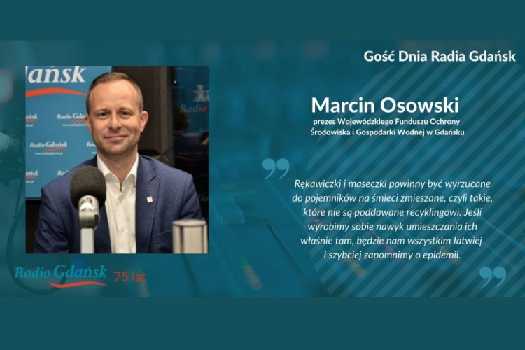 Prezes WFOŚiGW w Gdańsku Marcin Osowski w Radiu Gdańsk